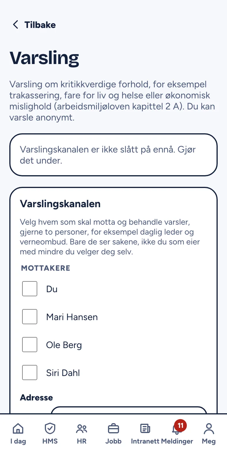 Oppsettet av varslingskanalen med mottakere og adresse